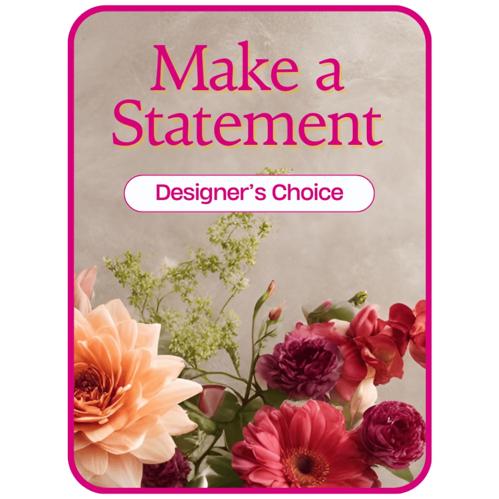 Making Statement Designer's Choice - Make a Statement :: Keller & Stein