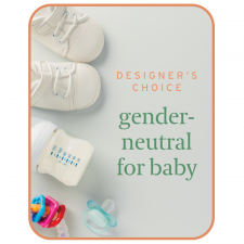 Designer's Choice Baby Gender Neutral